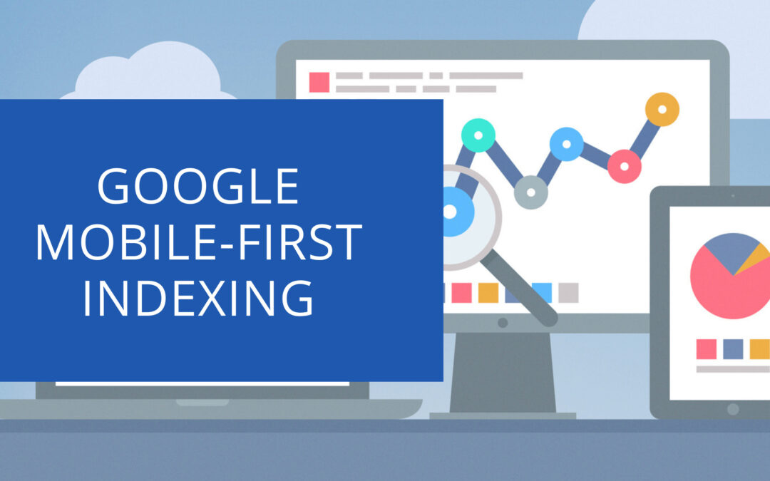 Google Mobile-first Indexing