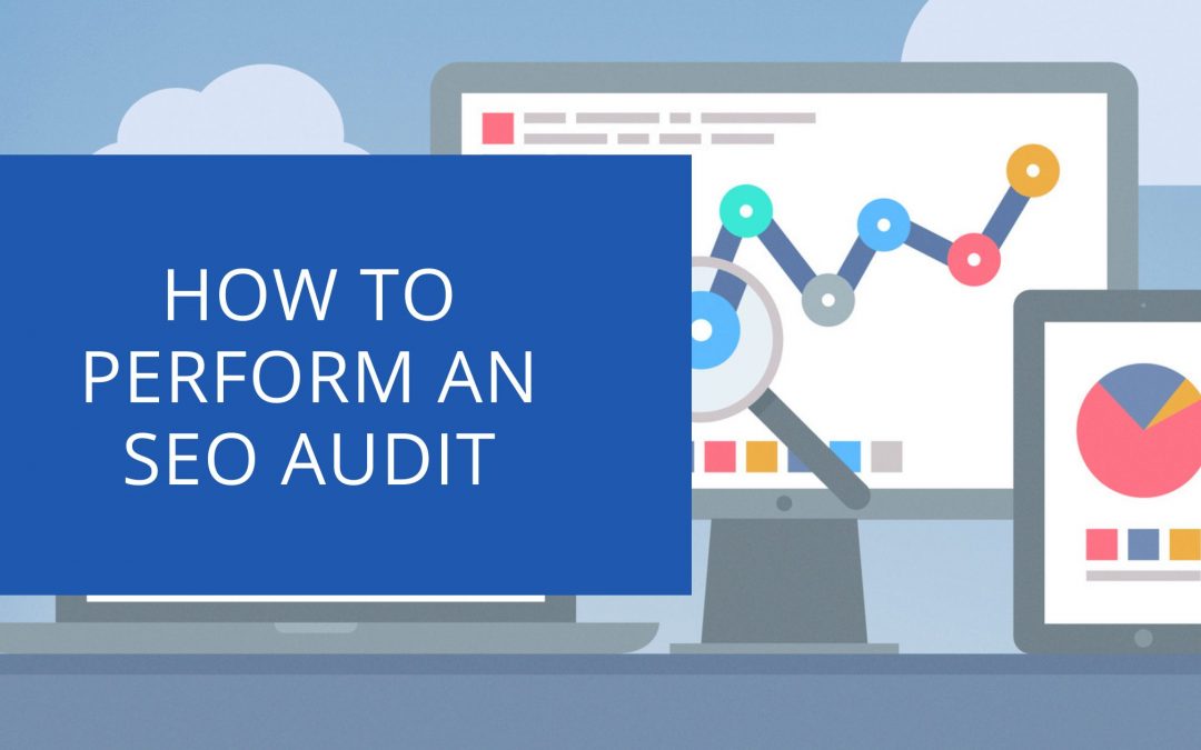 How to Perform an SEO Audit