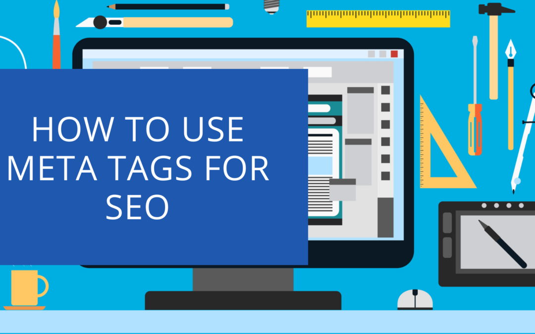 How to Use Meta Tags for SEO