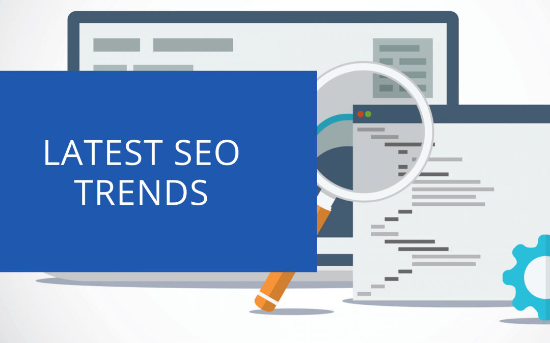 Latest SEO Trends: How to Stay Ahead of the Competition