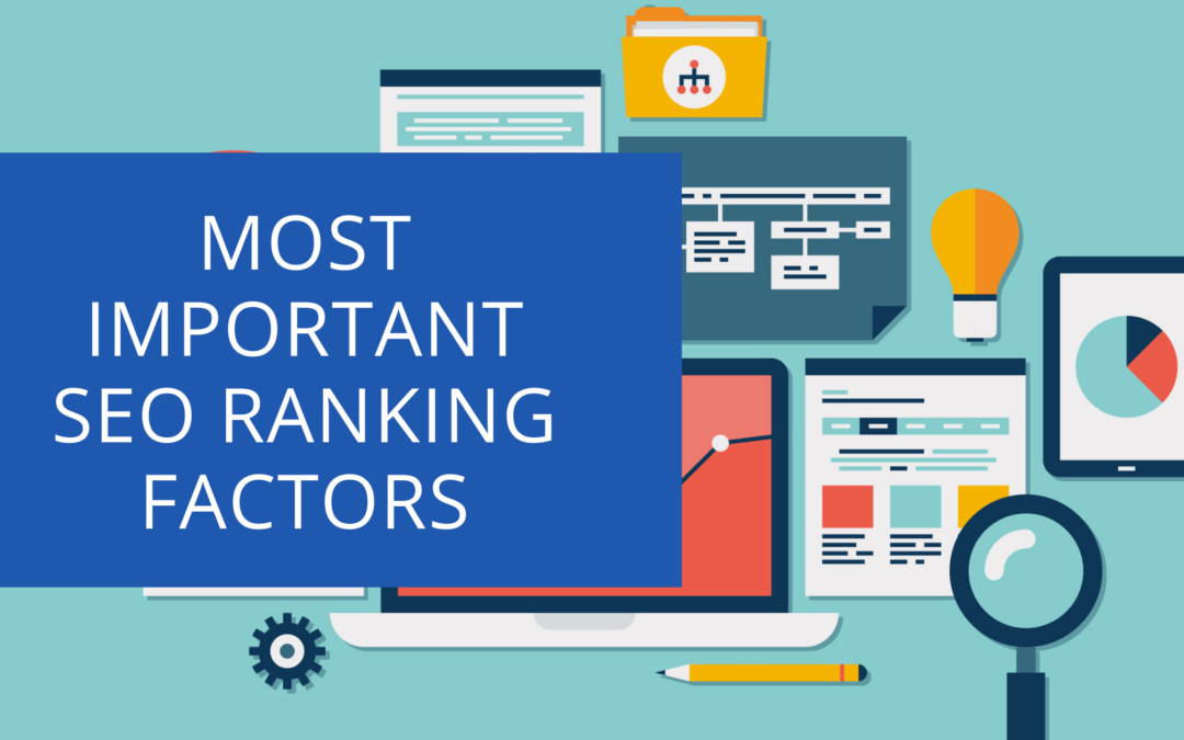 What Are the Most Important SEO Ranking Factors?