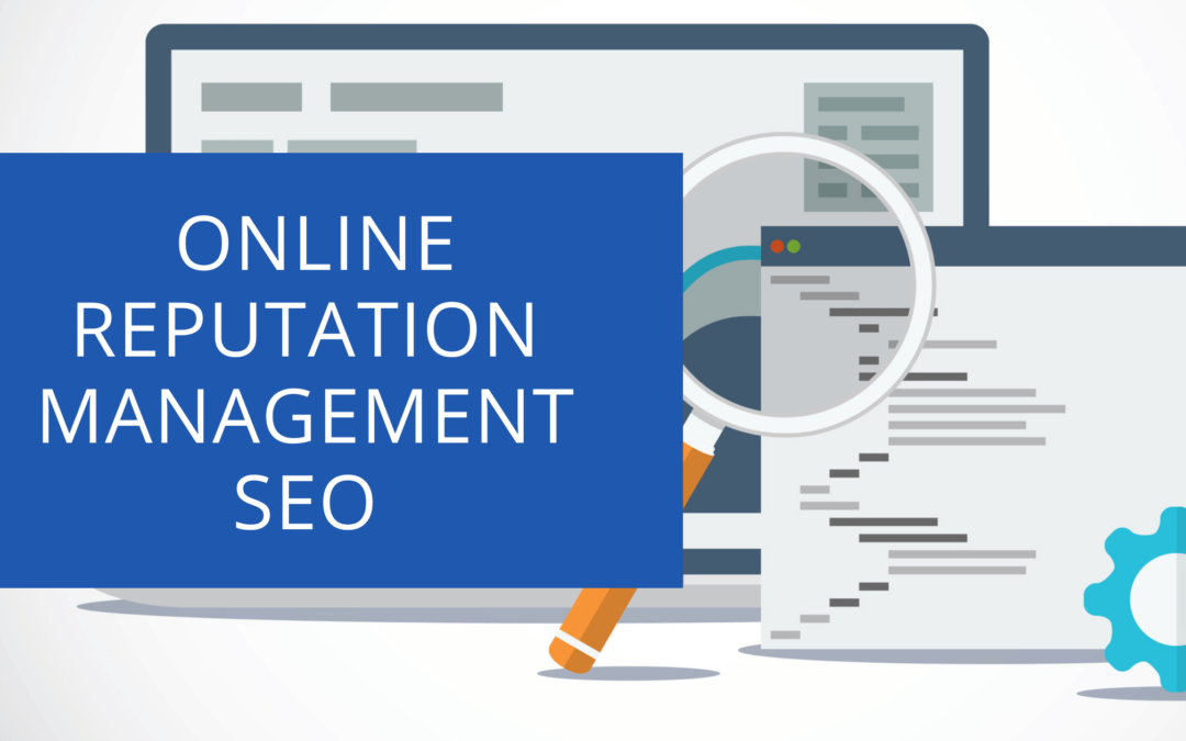 Online Reputation Management SEO