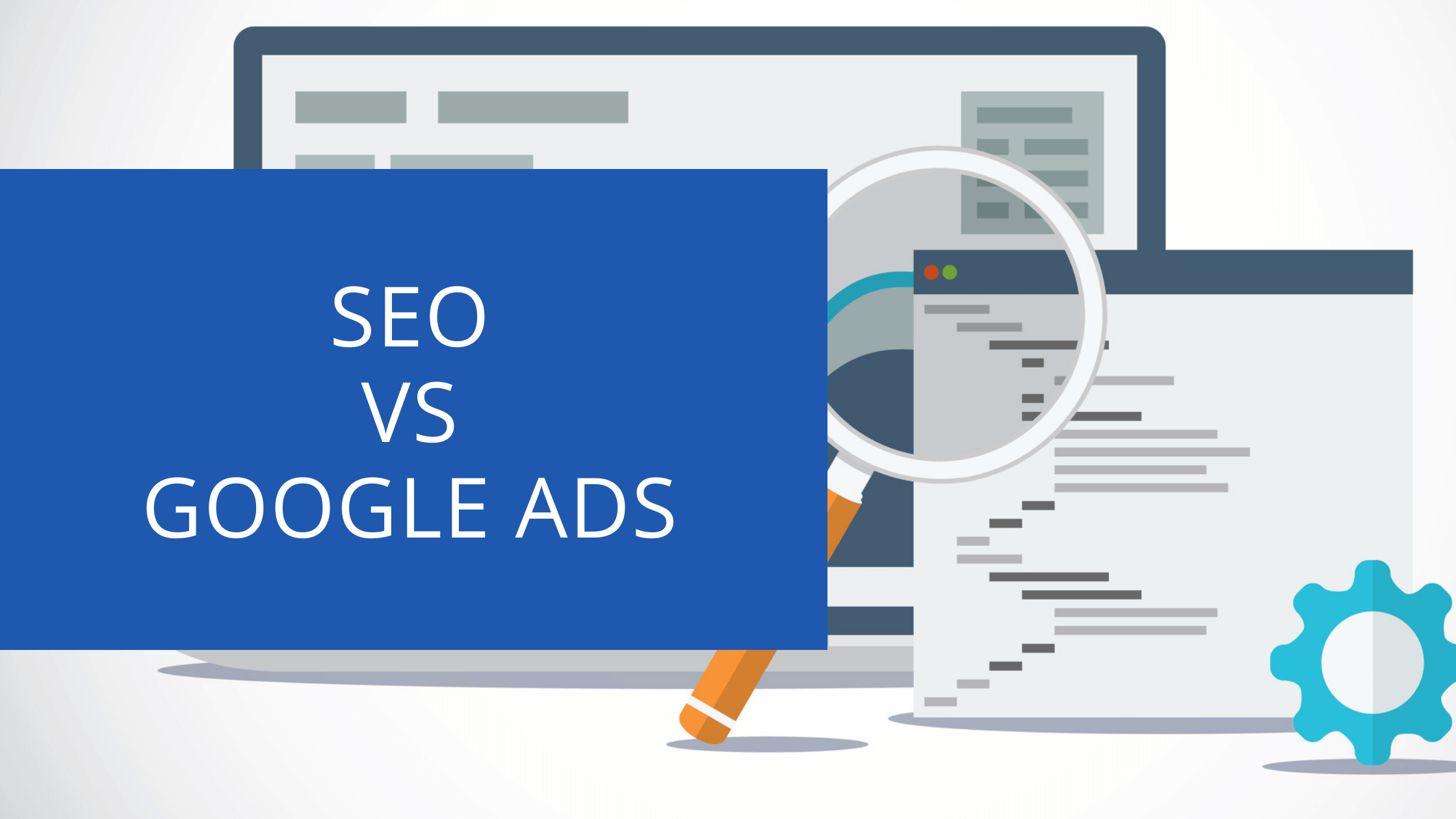 SEO vs Google Ads